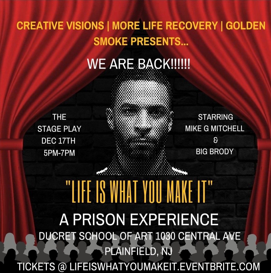 Life is what you make it: A prison experience